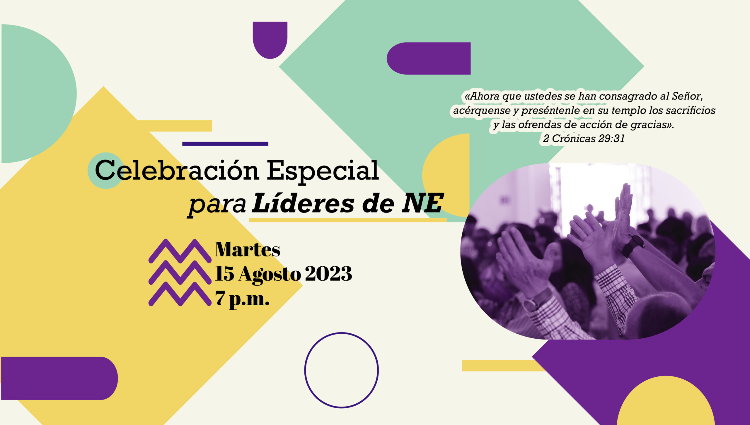 Celebración Especial para Líderes de NE